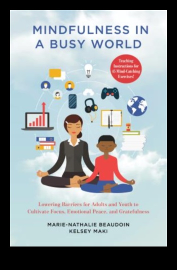 Cultivarea liniștii Arta și practica Mindfulness Un ghid pentru găsirea păcii și a liniștii într-o lume ocupată 5 Cultivarea liniștii: Arta și practica Mindfulness