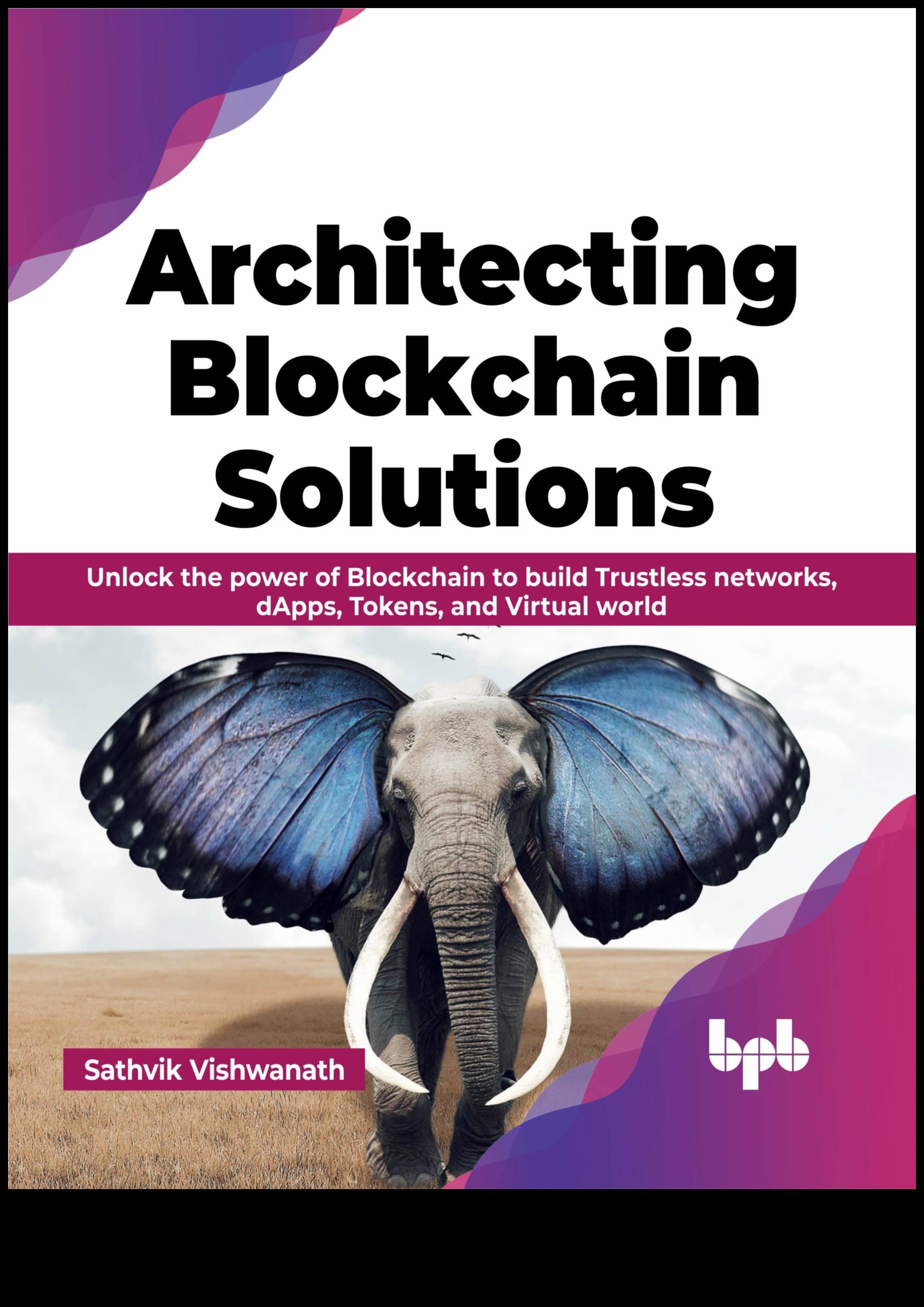 Blockchain Architects: Construirea soluțiilor de mâine cu sisteme inovatoare